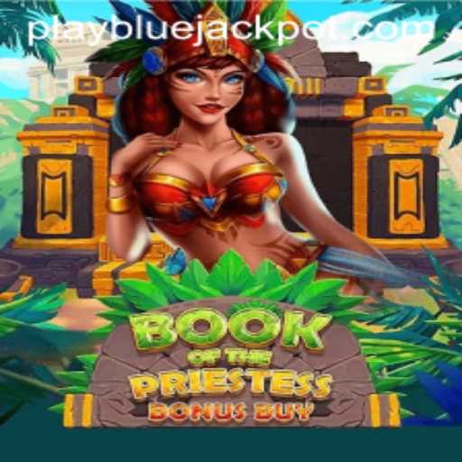 Exploring the Enchanting World of BookOfThePriestess and the Lure of the BLUE JACKPOT