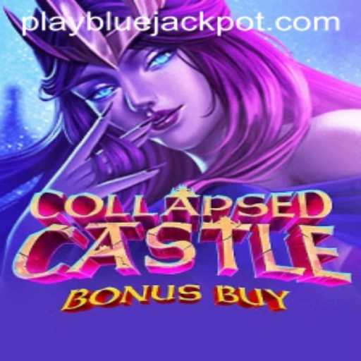 Unveiling the Mystic World of CollapsedCastleBonusBuy and Its BLUE JACKPOT Feature