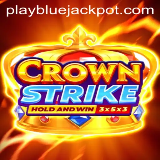 CrownStrike: Unveiling the Thrilling World of BLUE JACKPOT