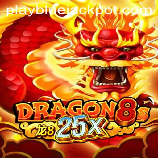 Exploring Dragon8s25x and the Alluring BLUE JACKPOT