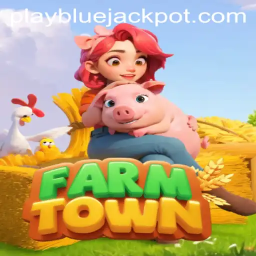 Exploring FarmTown: Unveiling the BLUE JACKPOT Challenge