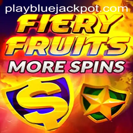 Discover the Thrilling World of FieryFruitsMoreSpins and the BLUE JACKPOT