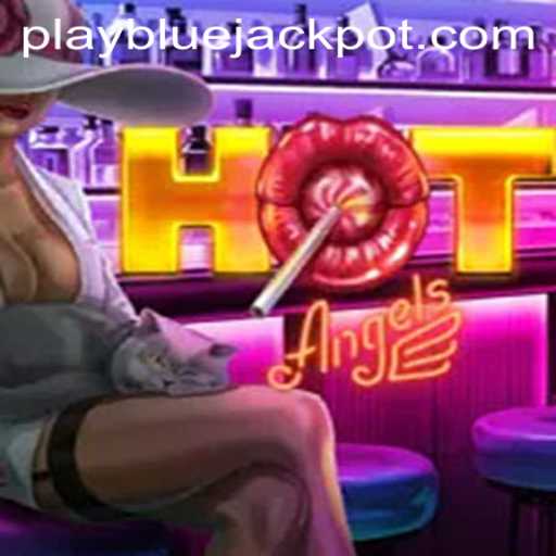 Discover the Thrills of HotAngels and the BLUE JACKPOT