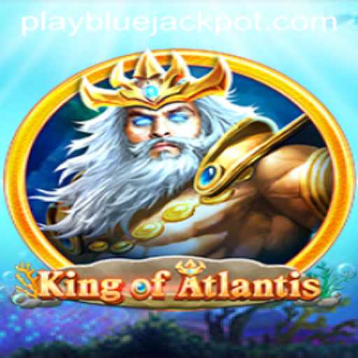 Discover the Thrilling World of KingofAtlantis and the Alluring BLUE JACKPOT