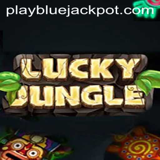 Discover LuckyJungle: Unleashing Excitement with BLUE JACKPOT