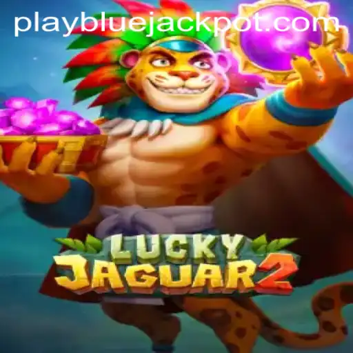 Exploring the Thrills of Luckyjaguar2 and the Allure of the BLUE JACKPOT