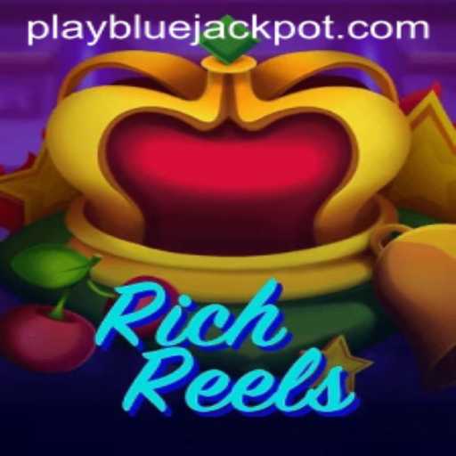 Discover the Excitement of RichReels and Unlock the BLUE JACKPOT