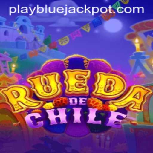 Discover the Excitement of RuedaDeChile and the Thrill of the BLUE JACKPOT