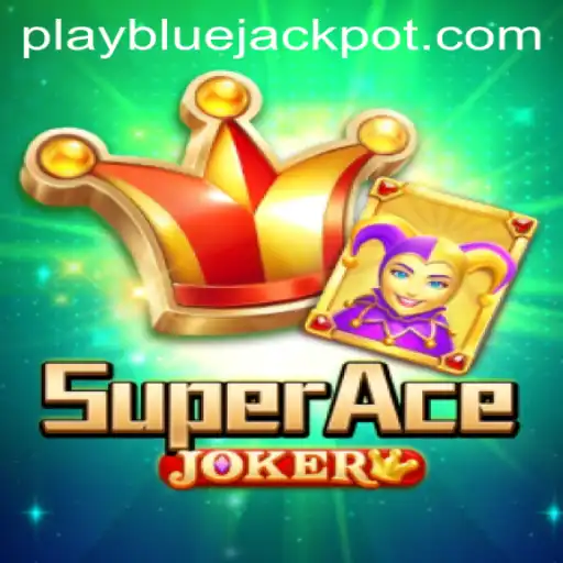 Exploring SuperAceJoker: The Thrilling Adventure Awaits