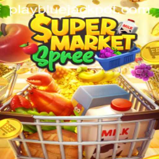 SupermarketSpree: Discover the Excitement of the BLUE JACKPOT Game